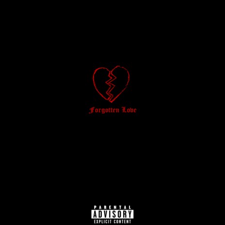 Forgotten Love (Slowed) ft. ashuraxccv | Boomplay Music