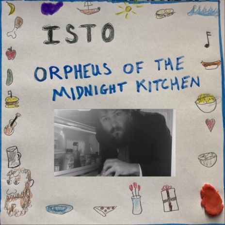 Orpheus of the Midnight Kitchen | Boomplay Music