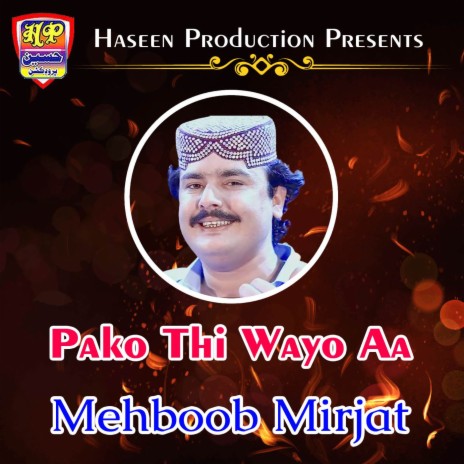 Pako Thi Wayo Aa | Boomplay Music