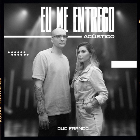 Eu Me Entrego (Acústico) | Boomplay Music