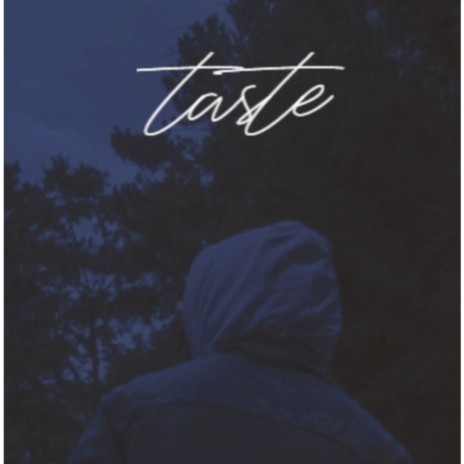 taste | Boomplay Music