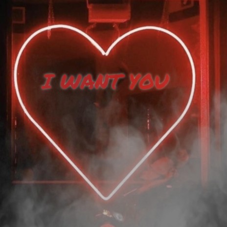 I Want You ft. ETA | Boomplay Music
