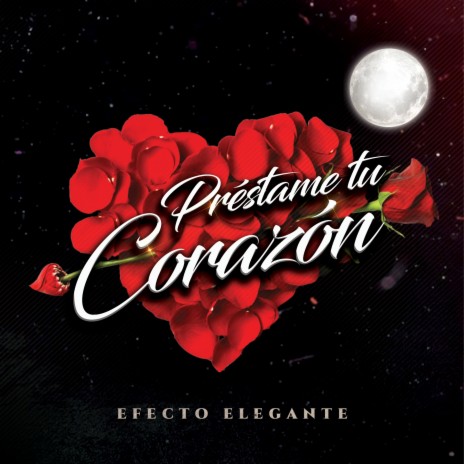 Préstame Tu Corazón | Boomplay Music