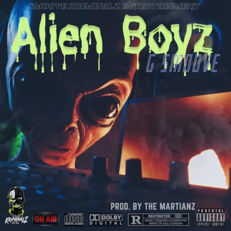 Alien Boyz | Boomplay Music