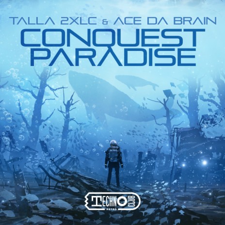 Conquest Paradise (Extended Mix) ft. Ace da Brain