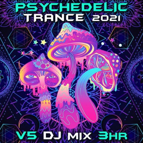 Sixth June (Psychedelic Trance 2021 DJ Mixed) | Boomplay Music
