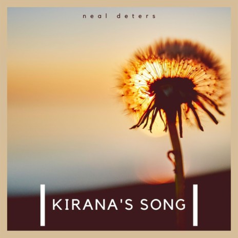 Kirana's Song | Boomplay Music