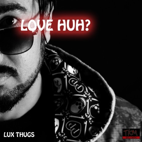 Love Huh? | Boomplay Music