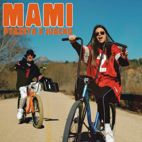 Mami ft. Juacko | Boomplay Music