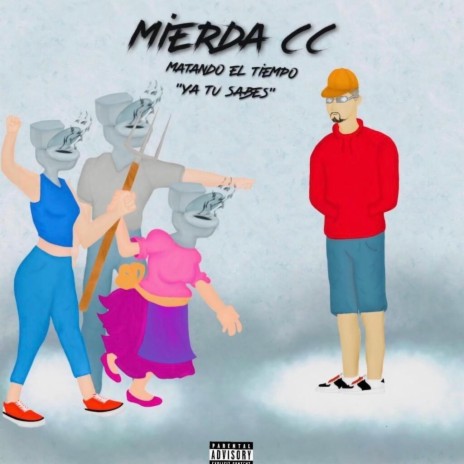 Mierda CC | Boomplay Music