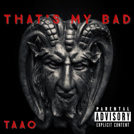 That's My Bad | Boomplay Music