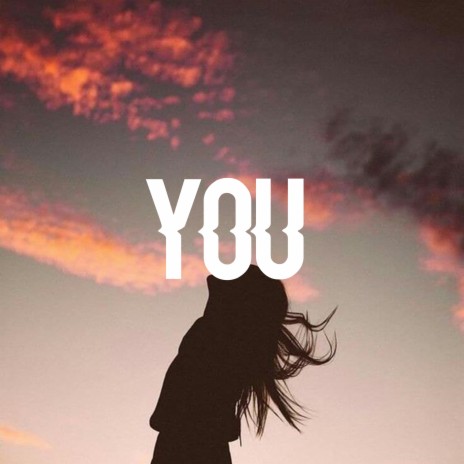 YOU | Boomplay Music