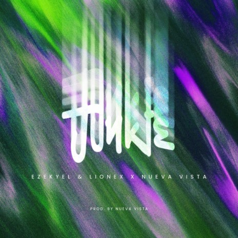 Junkie ft. Nueva Vista | Boomplay Music
