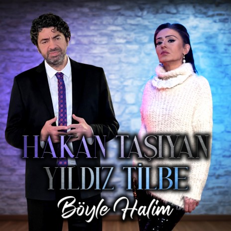 Böyle Halim ft. Yıldız Tilbe | Boomplay Music