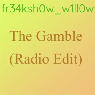 The Gamble (Radio Edit)