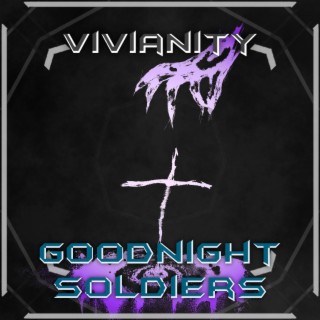 Goodnight Soldiers lyrics | Boomplay Music