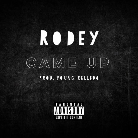 Came Up | Boomplay Music