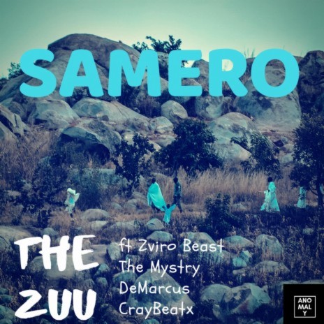 SaMero ft. The Mystry, CrayBeatx & Zviro Beast