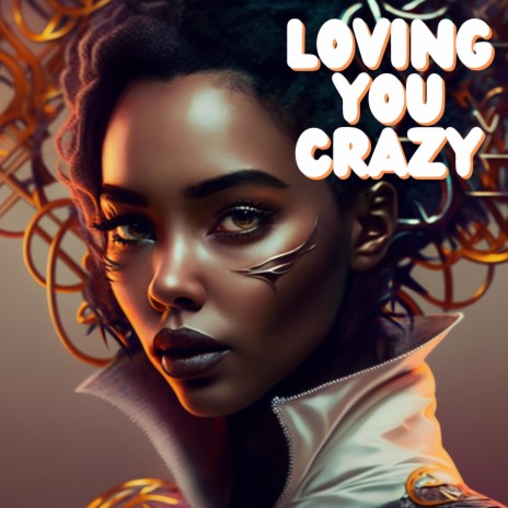 Loving You Crazy ft. Pac Marly | Boomplay Music