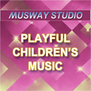 Playful Children's Music