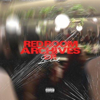 RED ROOM ARCHIVES EP.