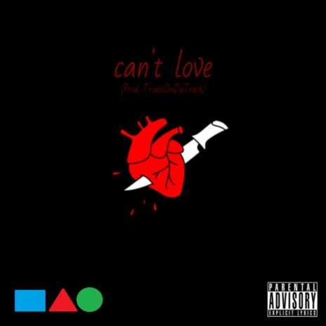 can't love ft. TriazoOnDaTrack | Boomplay Music