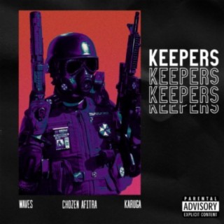 Keepers (feat. Waves & Karuga)