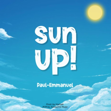 Sun Up! | Boomplay Music