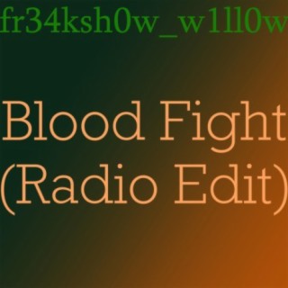Blood Fight (Radio Edit)