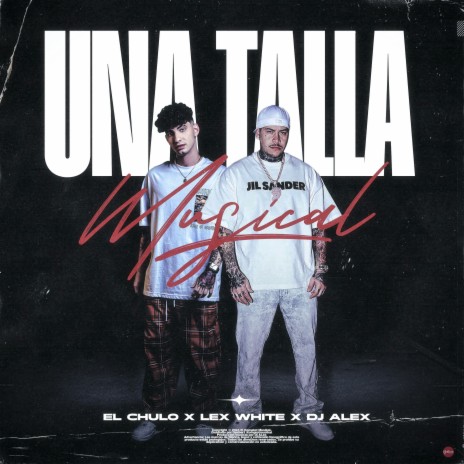 Una Talla Musical ft. Lex White & Dj Alex | Boomplay Music