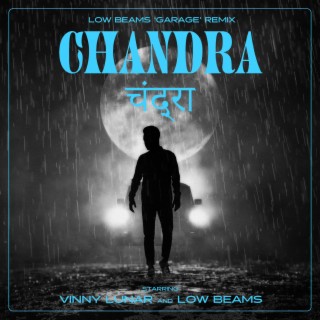 Chandra (Garage Remix)