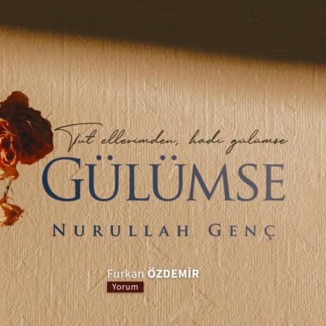 Gülümse (Nurullah Genç)