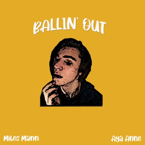 Ballin' Out | Boomplay Music