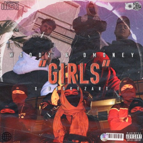 GIRLS ft. D Money & Brokezart | Boomplay Music