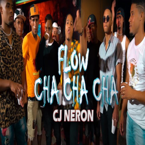 Flow cha cha cha | Boomplay Music