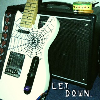 Let Down. lyrics | Boomplay Music