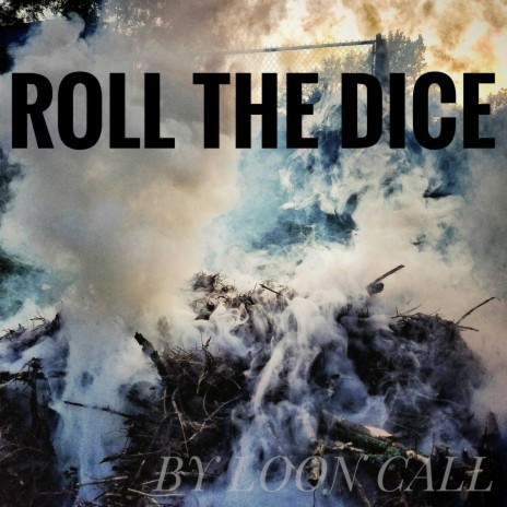 Roll the Dice (Instrumental)