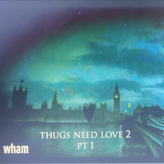 Thugs need love 2 Pt. 1