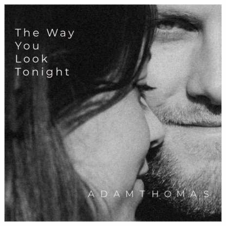 The Way You Look Tonight (Cover)