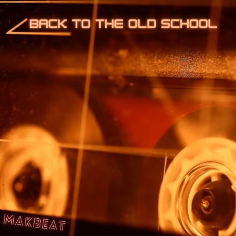Back to the old school | Boomplay Music