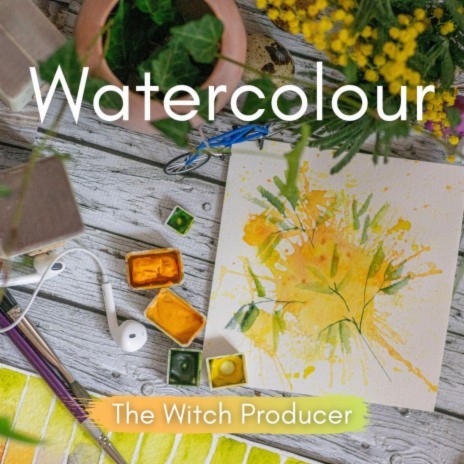 Watercolours | Boomplay Music