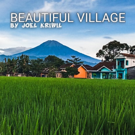 Beautiful Village | Boomplay Music