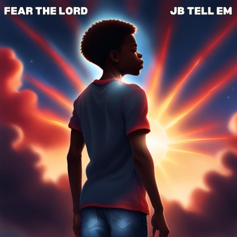 Fear The Lord | Boomplay Music
