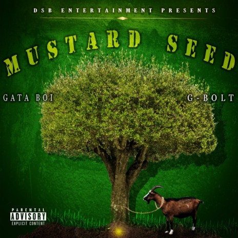 Mustard Seed ft. G-Bolt