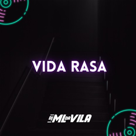 Vida Rasa | Boomplay Music