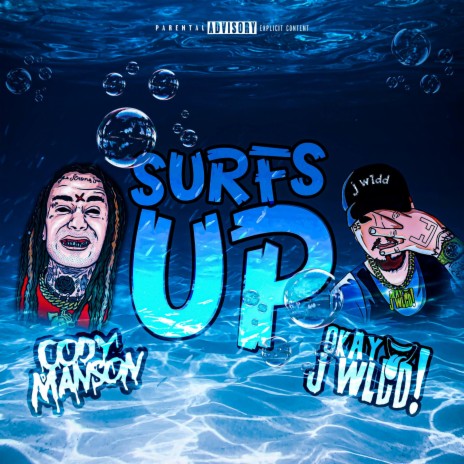 surfs up ft. Cody Manson | Boomplay Music