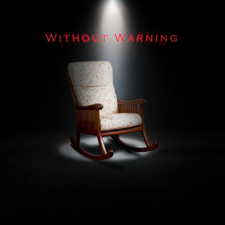 Without Warning | Boomplay Music