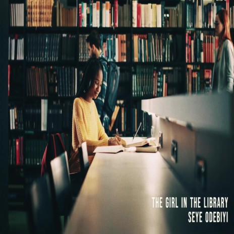 The Girl In The Library | Boomplay Music