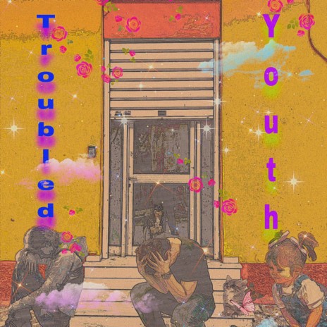 Troubled Youth | Boomplay Music