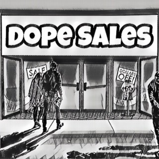 Dope Sales